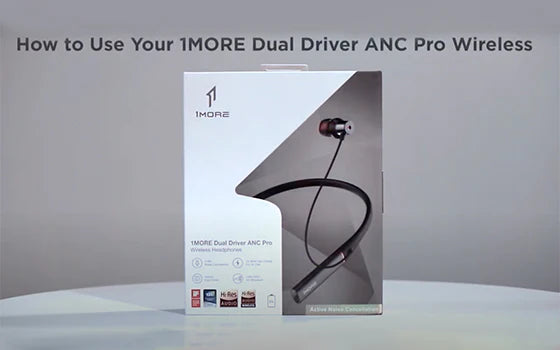 How to use your 1MORE Dual Driver ANC Pro